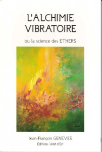 Image de la couverture du livre L'ALCHIMIE VIBRATOIRE