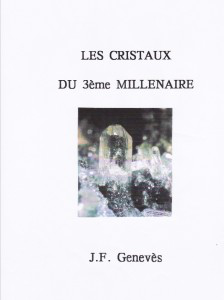 Image de la couverture de la brochure LES CRISTAUX DU TROISIEME MILLENAIRE
